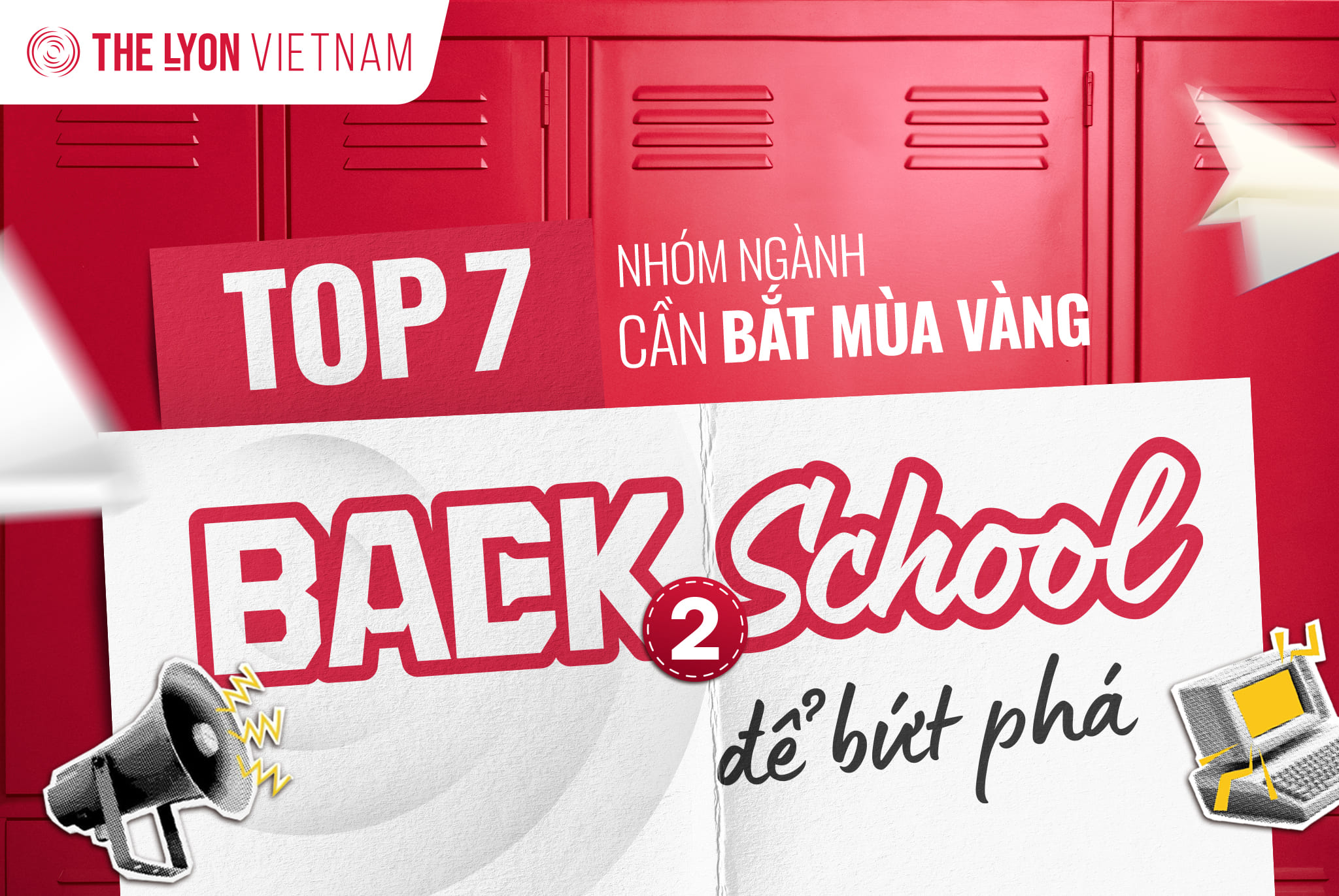 Top 7 nhóm ngành cần bắt mùa vàng Back to School để bứt phá doanh thu